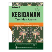 Kebidanan teori dan asuhan volume 2