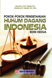 Pokok-pokok pengetahuan hukum dagang indonesia