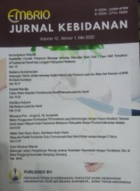 Embrio : Jurnal Kebidanan, Vol. 12 No. 1, Mei 2020