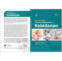 Buku ajar bidan praktik komplementer dalam kebidanan