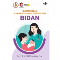 Buku Panduan Standar Operasional Prosedur (SOP) Bidan