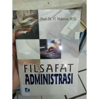 Filsafat Administrasi