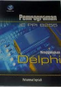 Pemrograman IC PPI 8255 menggunakan delphi