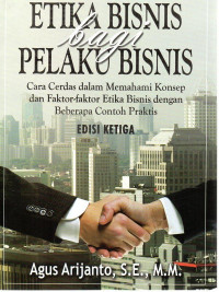 Etika Bisnis bagi Pelaku Bisnis