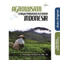 Agrawisata Sebagai Aliernatif Indonesia