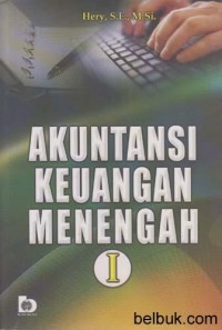 Akuntansi Keuangan Menengah 1