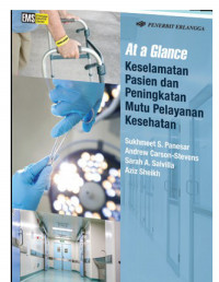 At a Glance Keselamatan Pasien dan Peningkatan Mutu Pelayanan Kesehatan