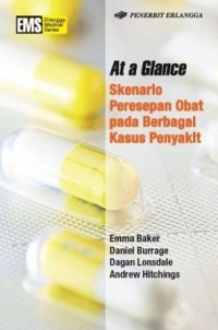 At a Glance Skenario Peresepan Obat pada Berbagai Kasus Penyakit