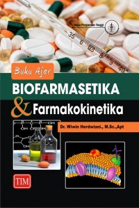 Buku Ajar Biofarmasetika & farmakokinetika