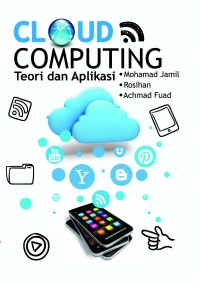 CLOUD COMPUTING TEORI DAN APLIKASI