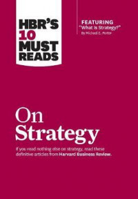 HBR's 10 Must Reads on Strategy