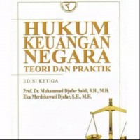 Hukum Keuangan Negara: teori dan praktik