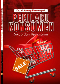 Perilaku Konsumen - Sikap dan Pemasaran