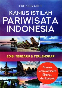 Kamus Istilah Pariwisata Indonesia