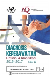 NANDA International Inc. Diagnosis Keperawatan: definisi & klasifikasi 2015-2017