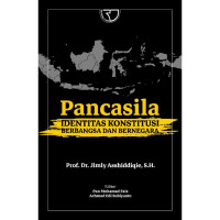 Pancasila: identitas konstitusi berbangsa dan bernegara