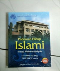 Pedoman Hidup Islami Warga Muhammadiyah (edisi revisi)