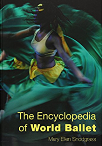 The Encyclopedia of World Ballet