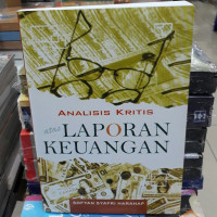 Analisis Kritis Atas Laporan Keuangan