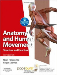 Anatomy and human movement: structure and function 6th edition