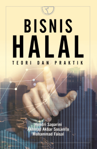 Bisnis Hal;al : Teori dan Praktik