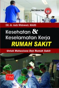 Kesehatan & keselamat kerja rumah sakit