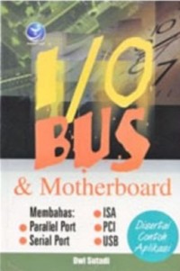 I/O bus & motherboard