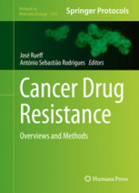 Cancer Drug Resistance : overview and methods