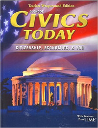 Civics today, Citizenship, economics & you