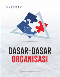 Dasar- Dasar Organesasi