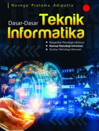 Dasar-dasar Teknik Informatika