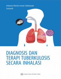 Diagnosis dan Terapi Tuberkulosis Secara inhalasi