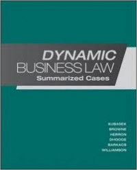 Dynamic Business Law Summarized Cases