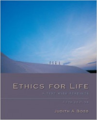 Ethics For life; atext with readings