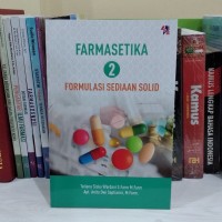 Farmasetika 2 : formulasi sediaan solid