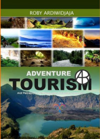 Adventure Tourism: alat percepatan pembangunan peristiwa indonesia