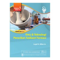 Ilmu dan Teknologi Peracikan Sediaan Farmasi Volume 1 edisi 4