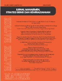 Matrik : Jurnal Manajemen, Strategi Bisnis dan Kewirausahaan Vol. 14 No. 2, Agustus 2020