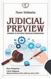 Judical Preview Terhadap UU Ratifikasi Perjanjian Internasional