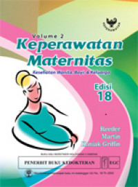 Keperawatan Maternitas Kesehatan wanita, bayi & keluarga vol. 2