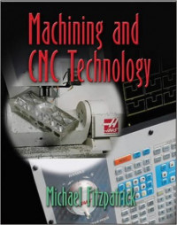 Machining and CNC Technology