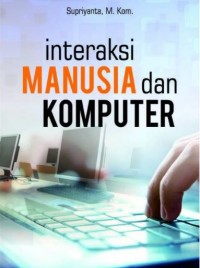 INTERAKSI MANUSIA DAN KOMPUTER