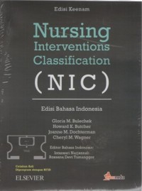 Nursing Interventions Classification (NIC); 6th ed., Ed. Bhs Indonesia