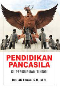 Pendidikan Pancasila Di Perguruan Tinggi Edisi 2