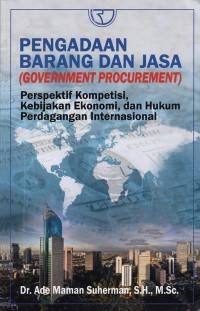 Pengadaan barang dan Jasa ( Government Procurement)