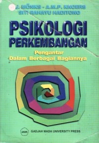 Psikologi Perkembangan, Pengantar Dalam Berbagai Bagiannya