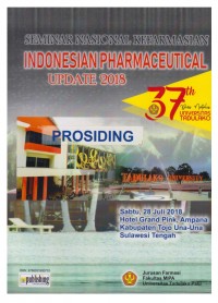 Seminar Nasional Kefarmasian Indonesian Pharmaceutical update 2018