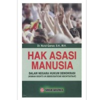 Hak asasi manusia dalam negara hukum demokrasi (human rights in democratiche rechtsstaat)