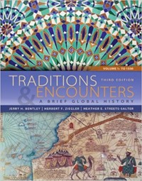 Traditions & Encounters a Brief Global History