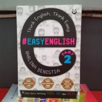 Easy english part 2 : think english, thing easy